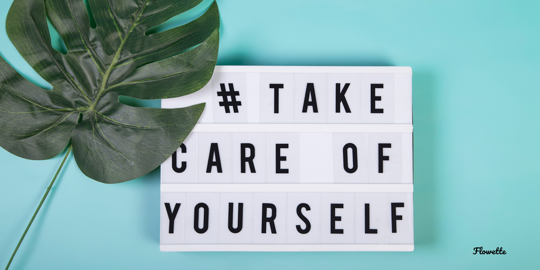 take care of your self sign, self care article pic, blue, green plant leaf 